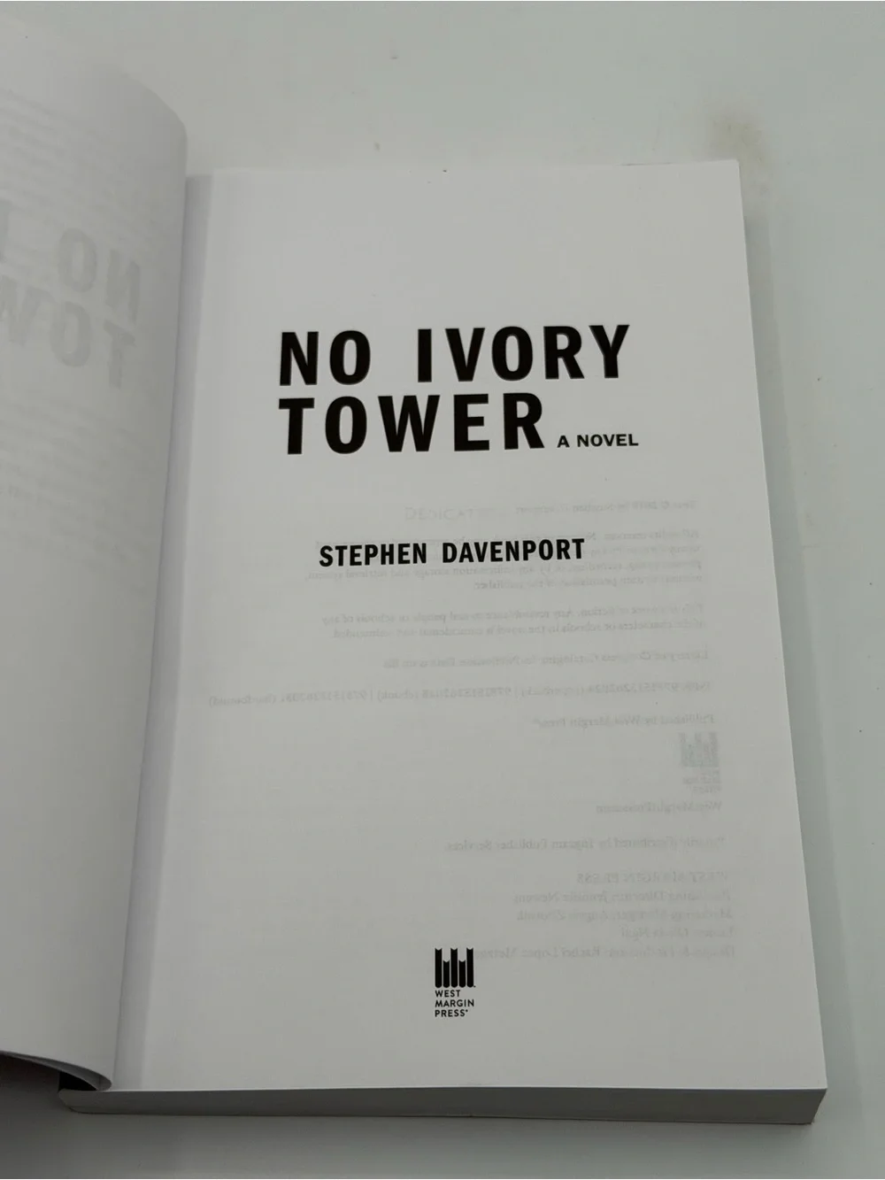 No Ivory Tower: A Novel by Stephen Davenport Uncorrected Advance Reader Copy PB